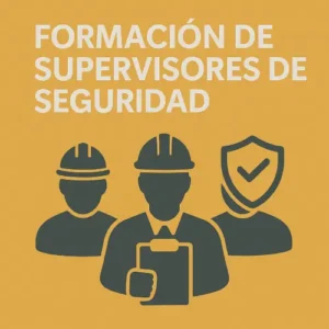 Formación de Supervisores de Seguridad